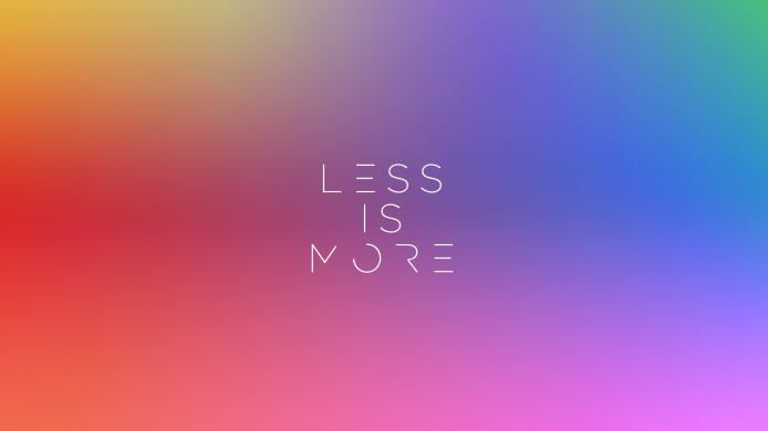 less_is_more_2_by_ausman101-d6yider